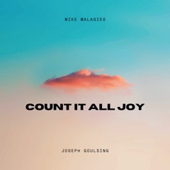 Count It All Joy (feat. Joseph Goulding)