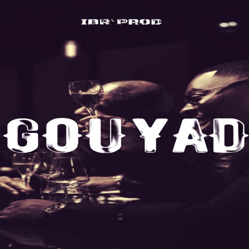 SPÉCIAL Gouyad
