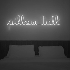 Pillow Talk- Demo
