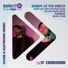 SMBDY At The Disco - Select Radio Mix (21.06.21)