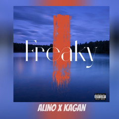 Alino x Kagan - Freaky