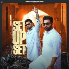 Set Up Set Gulab Sidhu
