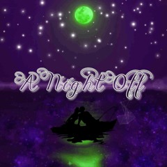 A Night Off (Remix)