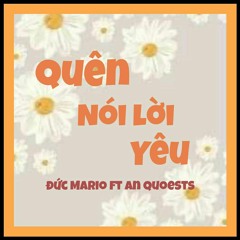 Quên nói lời iu