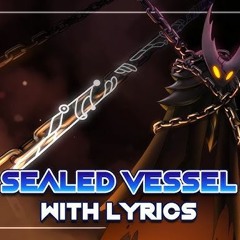 Hollow Knight Musical Bytes - Sealed Vessel - With Lyrics By MOTI Ft.  Stelyost