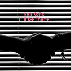 I´ll Be There