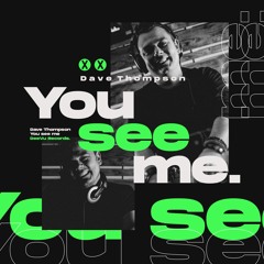 Dave Thompson - You See Me