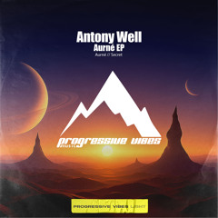 Antony Well - Secret [Progressive Vibes Light - PVM1156L]