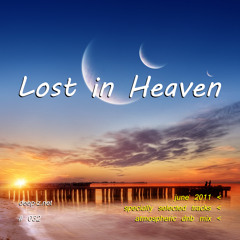 Lost In Heaven #032 (dnb mix - june 2011) Atmospheric | Drum and Bass