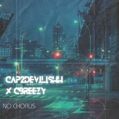 NO CHORUS - CAPO (FEAT. CBREAZ).wav