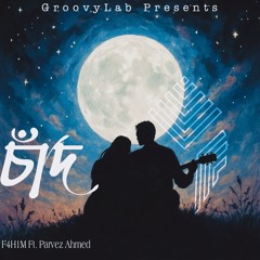 F4H1M X Groovy Lab - Chand (official audio)