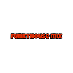 DJ LDNYAZ PRESENTS: Funkyhouse Mix