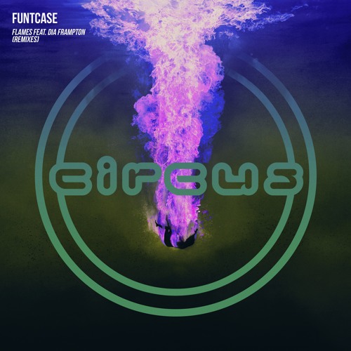 Funtcase - Flames feat. Dia Frampton (Skrybe Remix)