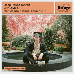 Deep House Tehran - IAMEA - 06 Nov 2023