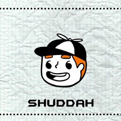 SHUDDAH - INTERNATIONAL
