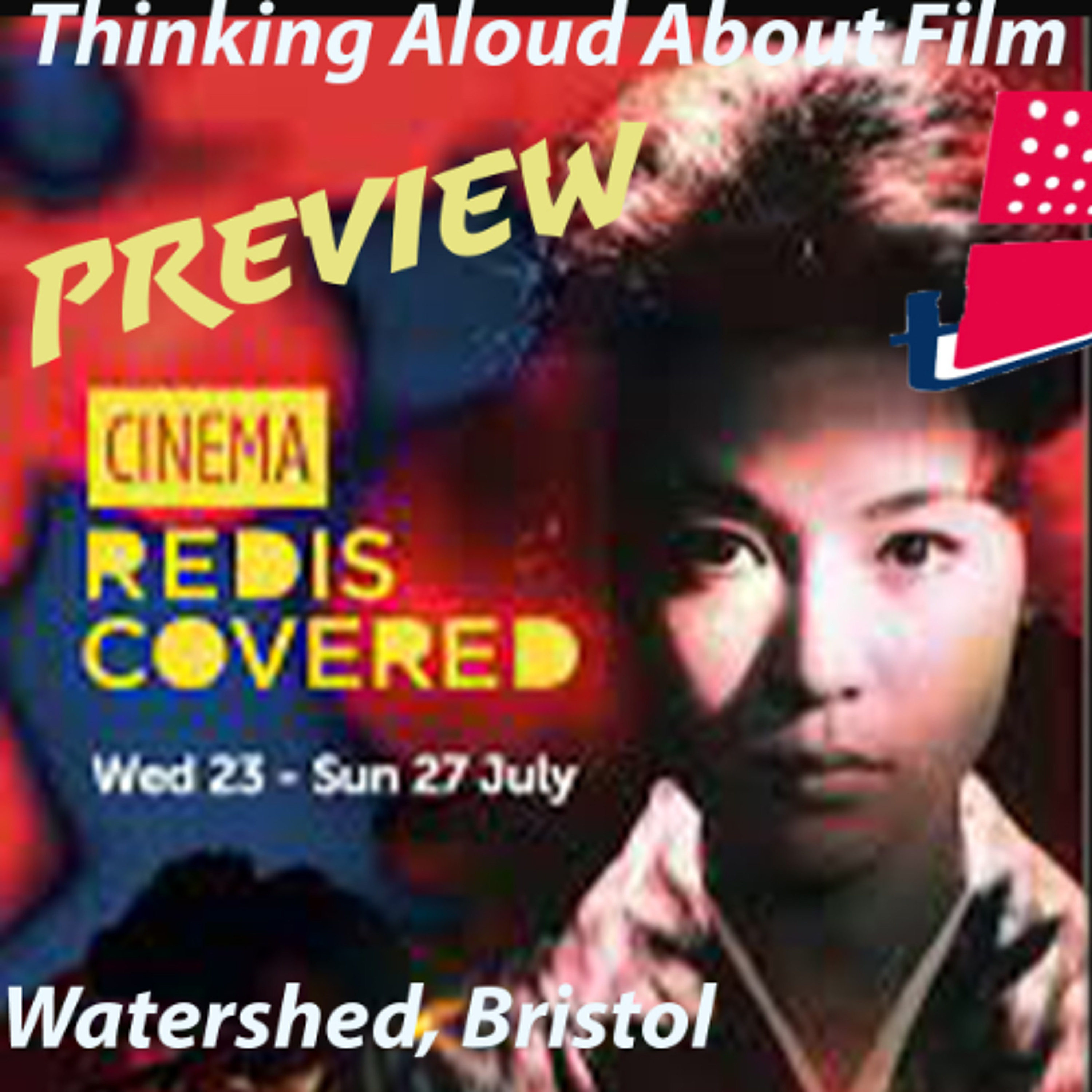 First Impressions: Thinking Aloud About Film