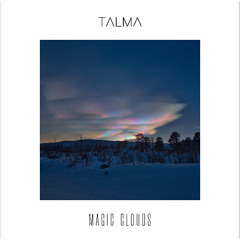 Magic clouds
