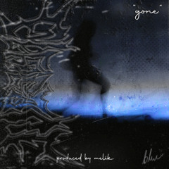 blue - gone (melik)