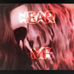 Hear Me (Rebirth)