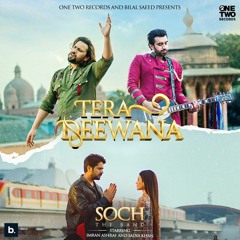 Tera Deewana by Soch The Band _ Imran Ashraf _ Sadia Khan _ Adnan Dhool _ Rabi Ahmed _ Bilal Saeed(M