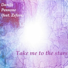 Take me to the stars ft. Zefora