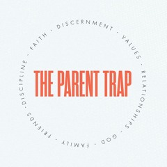 The "Teaching Them Right From Wrong" Trap // The Parent Trap // John Isemann