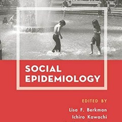 ( 032 ) Social Epidemiology by  Lisa F. Berkman PhD,Ichiro Kawachi MD  PhD,Maria Glymour ScD ( gJa )