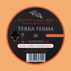 Terra Ferma - Floating (Sekret Chadow Personal Remix)