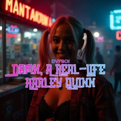 Damn, A Real-Life Harley Quinn