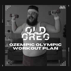 Ozempic Olympic Workout Plan