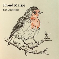Proud Maisie