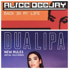 Dua Lipa - Alice Deejay Want you back in my New rules Remix