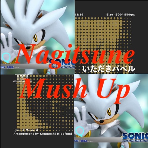 Dreams Of An Absolution x いただきバベル (Nagitsune Mush Up)