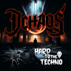 JAYKOPP AKA DCHAOS-HARD-TO-THE-TECHNO