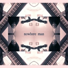 Nowhere Man