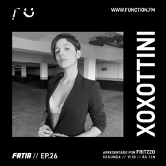 FATIA EP.26 c/ Xoxottini