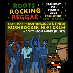 Root Rocking Reggae At The Bobbin Promo Mix March 2025