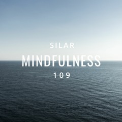 Mindfulness Episode 109