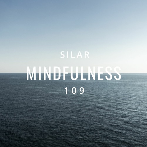 Mindfulness Episode 109