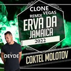 Coktel Molotov - Erva da Jamaica (Clone Vegas) DeYde
