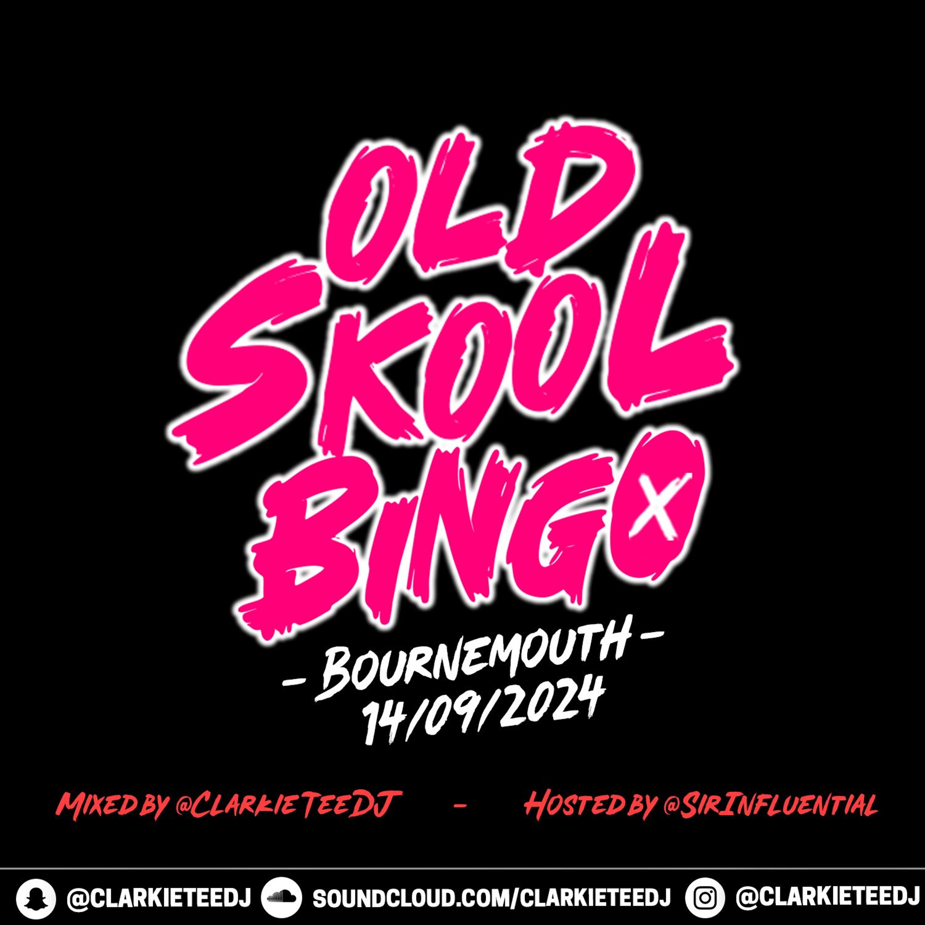 Old Skool Bingo: Bournemouth - 14/09/24 - LIVE Audio - Hosted By Sir Influential episode artwork
