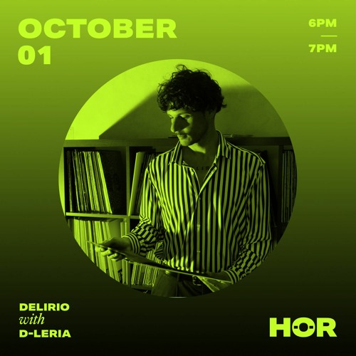 HÖR / October 09 / 6pm-7pm