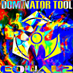 EQUAL2 - DOMINATOR TOOL [Mr.Hardcore Edit]