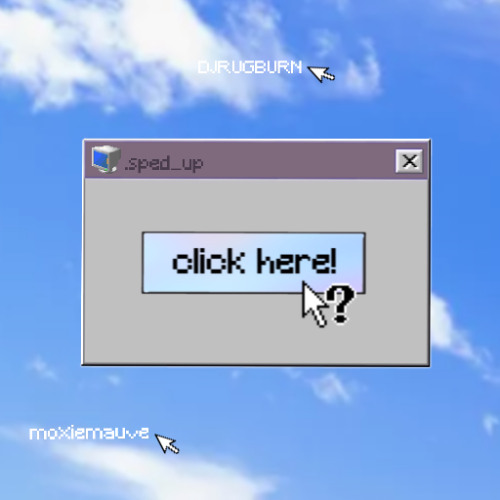 click here! - sped up