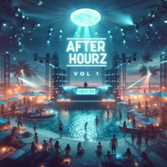 AFTER HOURZ VOL 1