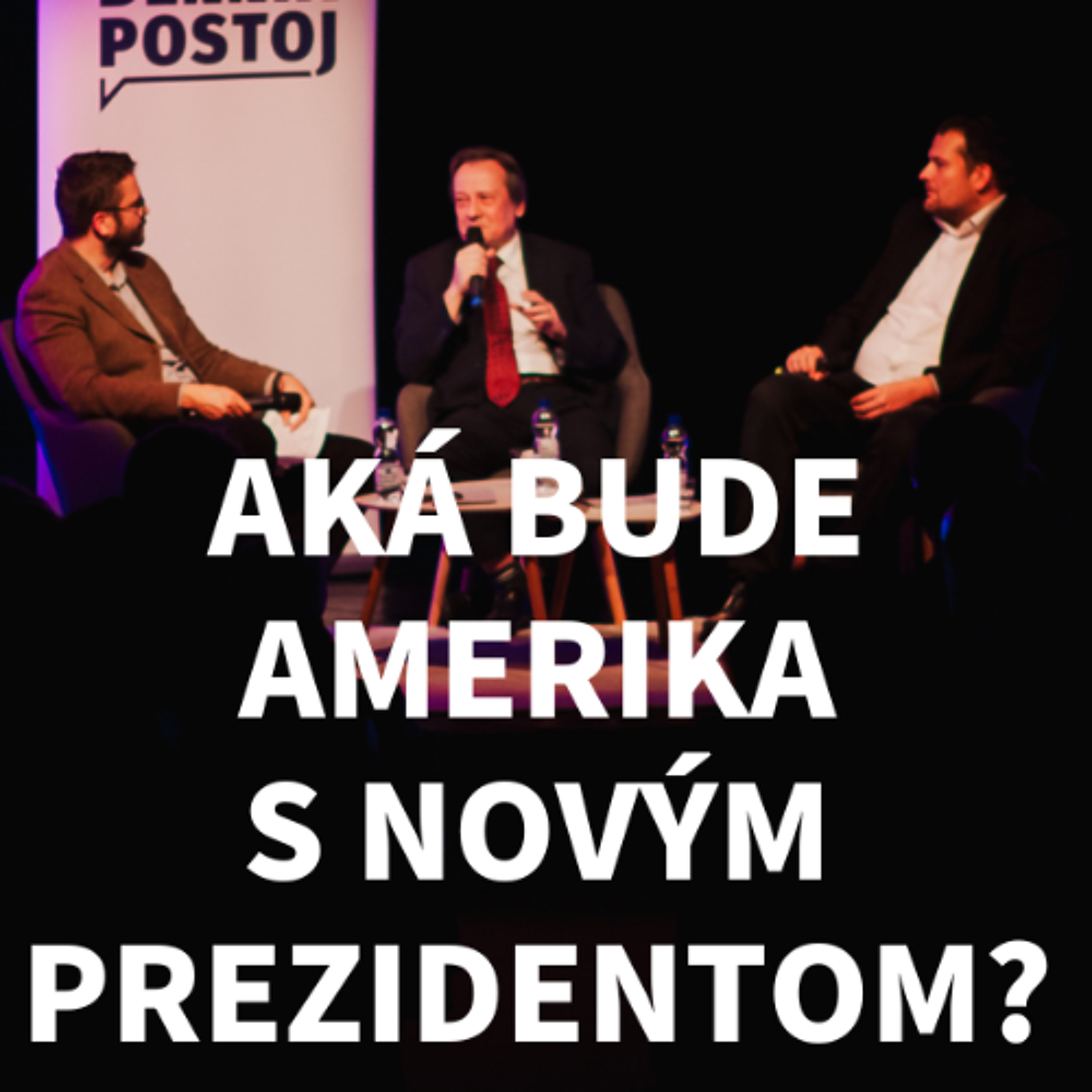 Podcast denníka Postoj