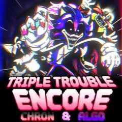Triple Trouble (Encore) - Friday Night Funkin (credit is in the description) [Add Scream]