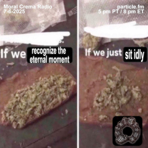 洋楽 ESTRUS CENTER FOR MORAL ENHANCEMENT Listen to Moral Crema w/ DJ Interior Semiotics - Jul 6th
