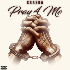 Krasha- Pray 4 me