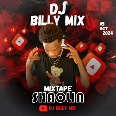 MIXTAPE SHAOLIN DJ BILLY MIX 2K24
